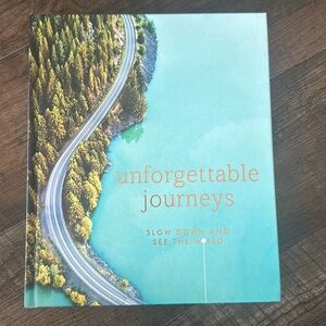 “Unforgettable journeys- slow down and see the world” coffee table travel book